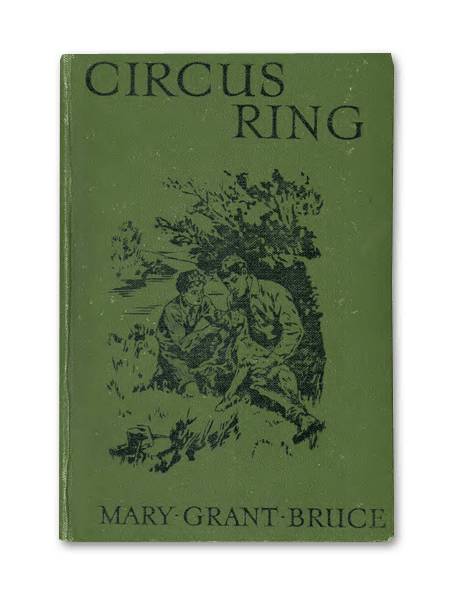 Circus Ring by Mary Grant Bruce