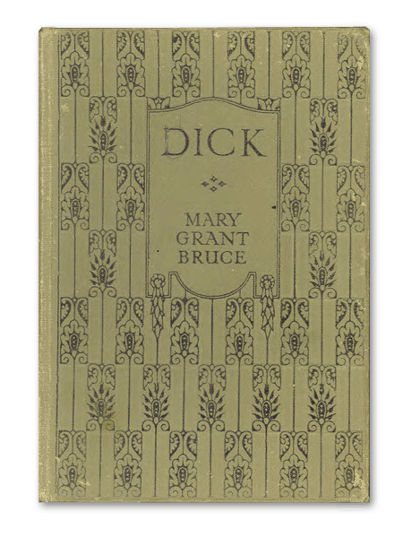 Dick by Mary Grant Bruce