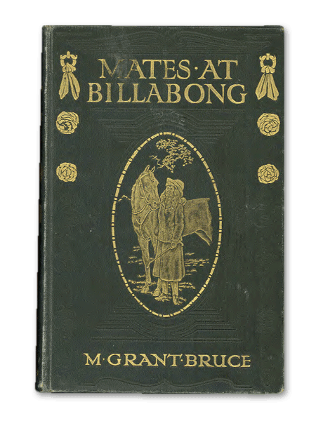 Mates at Billabong by Mary Grant Bruce